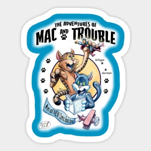 Mac and Trouble Sticker